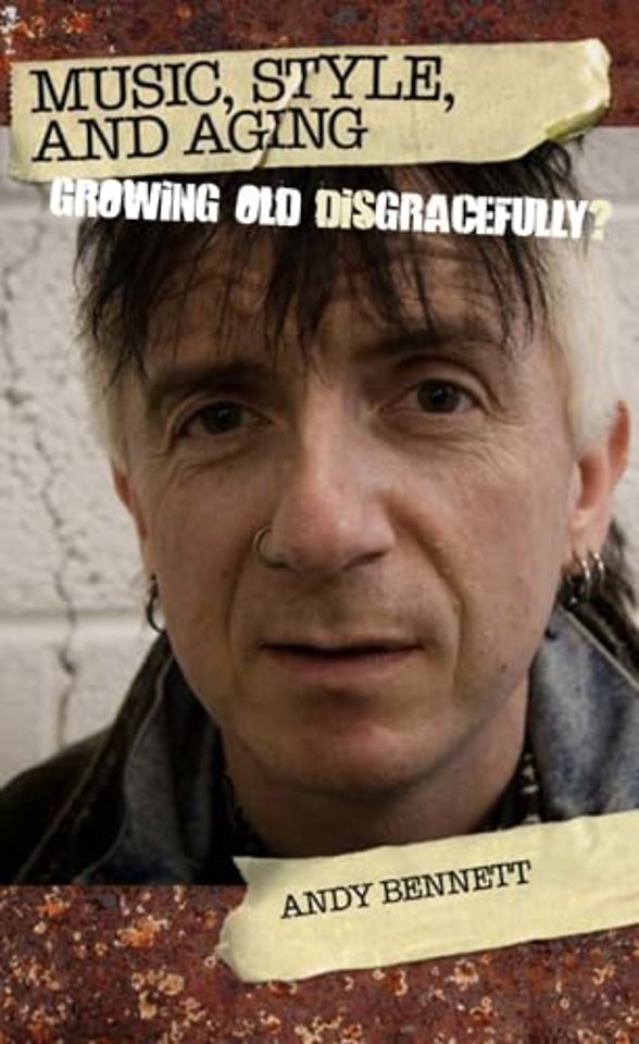 Music, Style, and Aging – Growing Old Disgracefully?