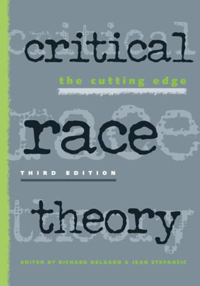 Critical Race Theory – The Cutting Edge