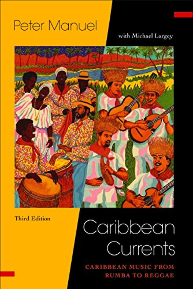 Caribbean Currents: – Caribbean Music from Rumba to Reggae