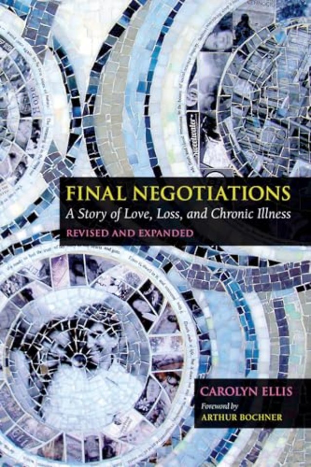 Final Negotiations – A Story of Love, Loss, and Chronic Illness