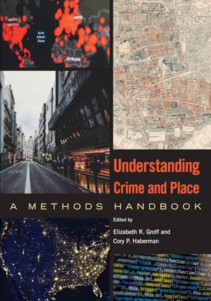 Understanding Crime and Place