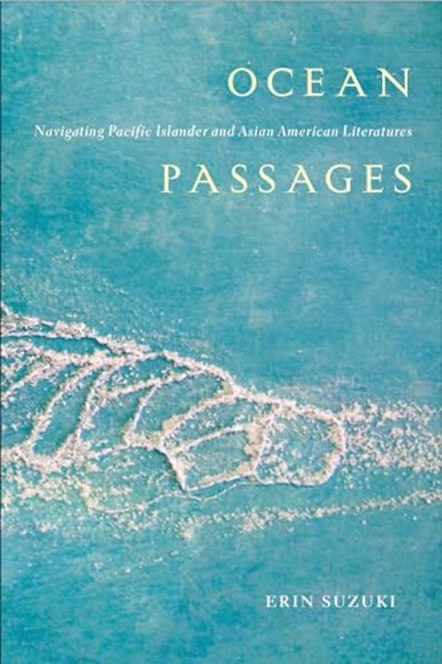 Ocean Passages – Navigating Pacific Islander and Asian American Literatures
