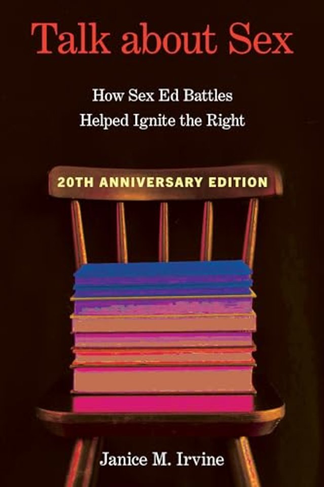 Talk About Sex – How Sex Ed Battles Helped Ignite the Right