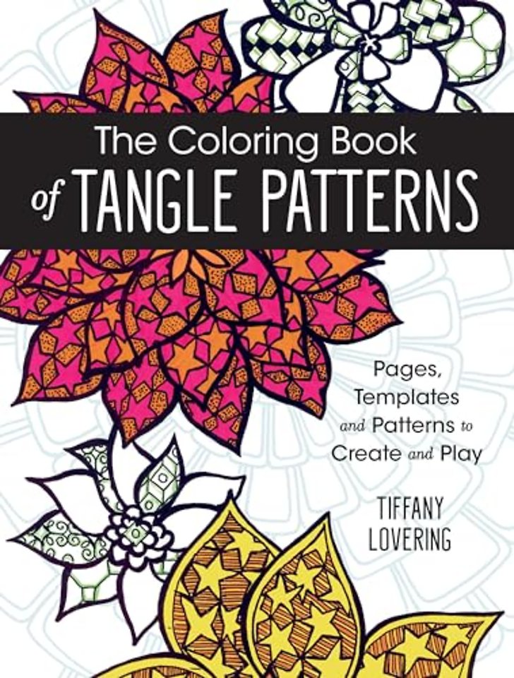 The Coloring Book of Tangle Patterns