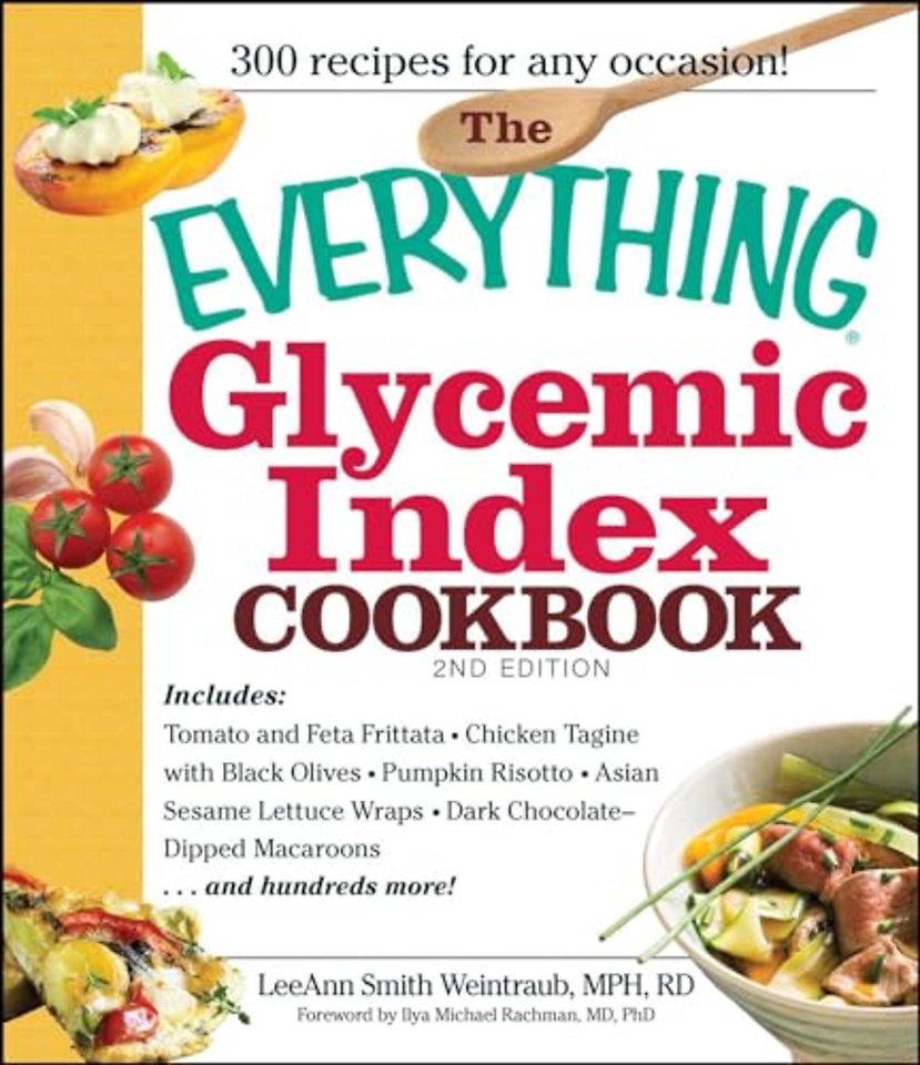 The Everything Glycemic Index Cookbook