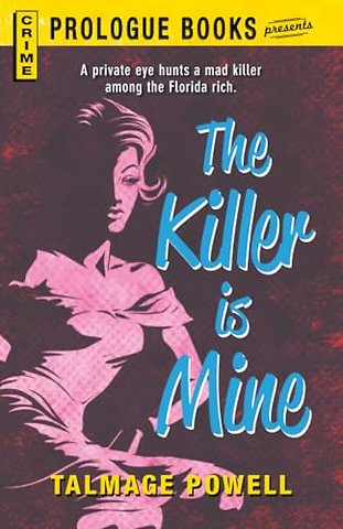 The Killer Is Mine