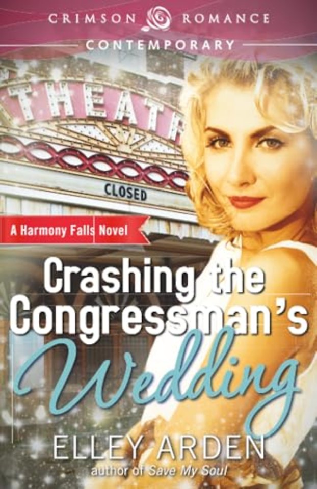 Crashing the Congressman's Wedding