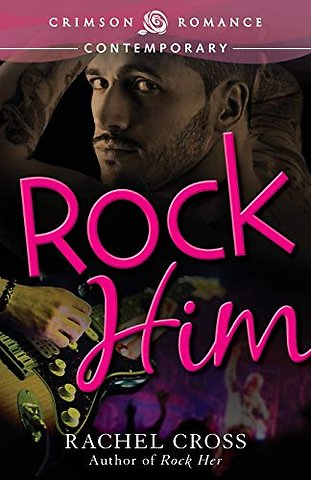 Rock Him