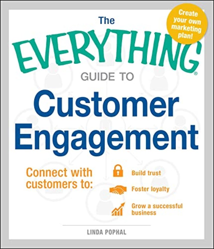 The Everything Guide to Customer Engagement