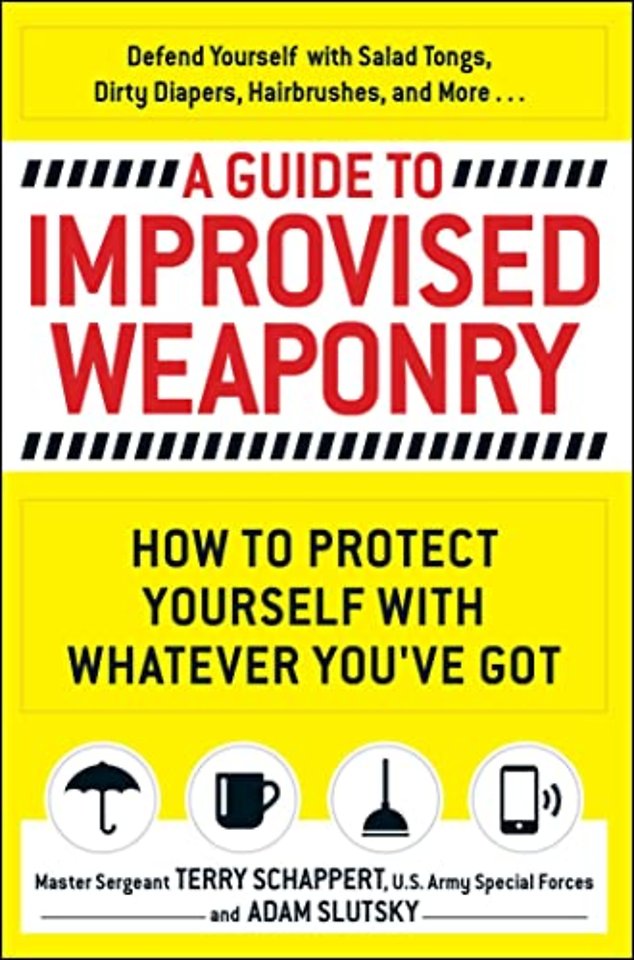 A Guide To Improvised Weaponry