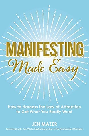 Manifesting Made Easy