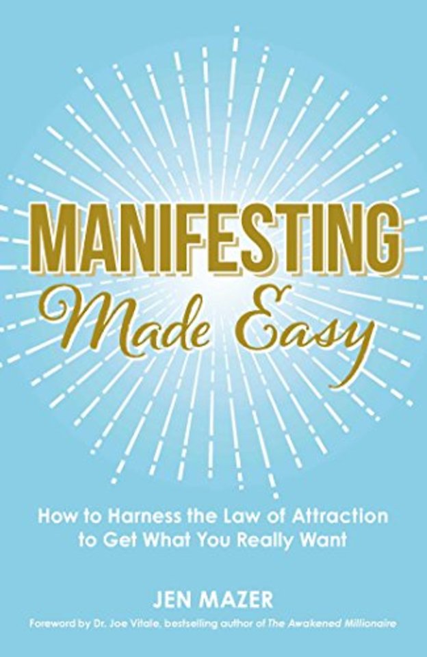 Manifesting Made Easy
