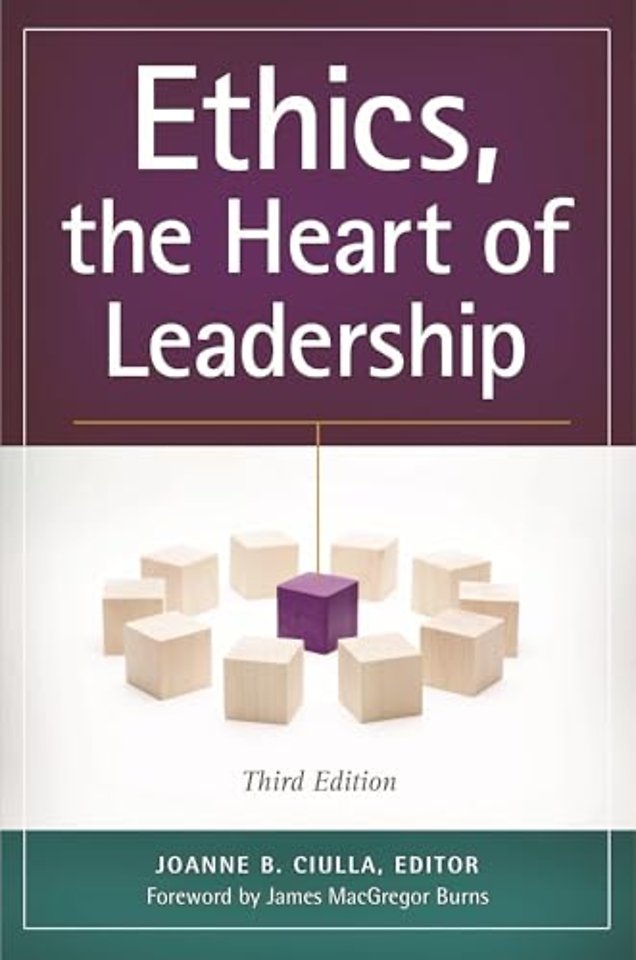 Ethics, the Heart of Leadership