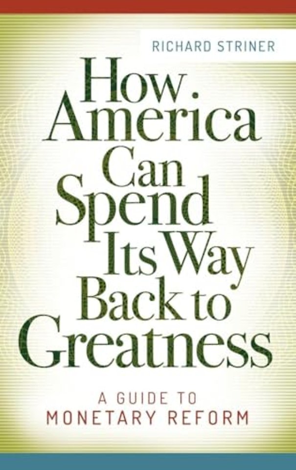 How America Can Spend Its Way Back to Greatness