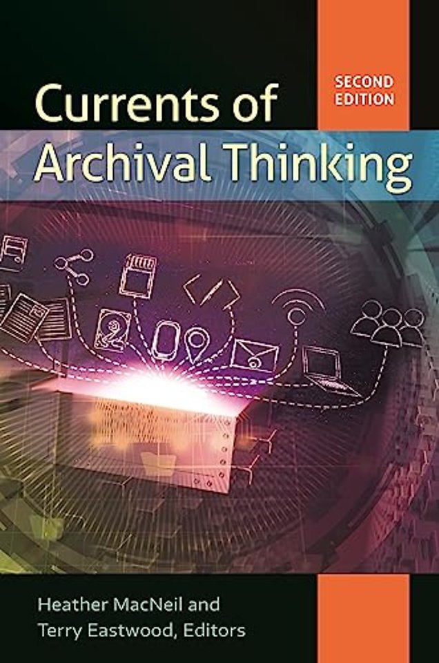 Currents of Archival Thinking, 2nd Edition