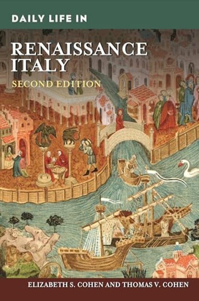 Daily Life in Renaissance Italy