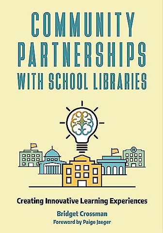 Community Partnerships with School Libraries