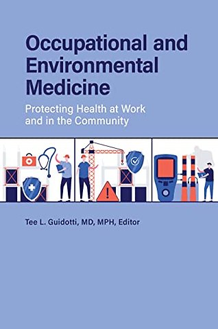 Occupational and Environmental Medicine