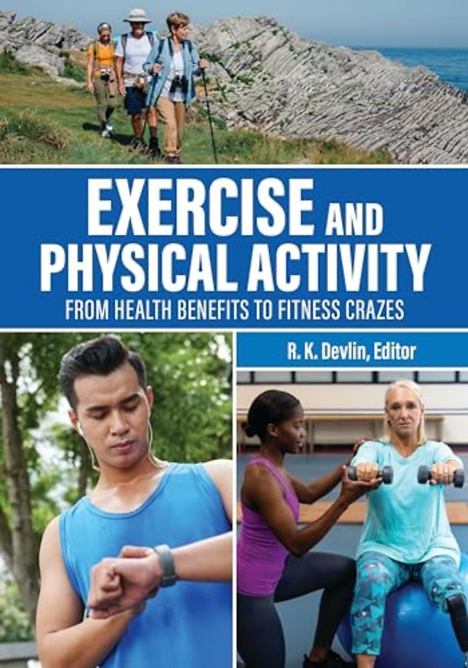 Exercise and Physical Activity