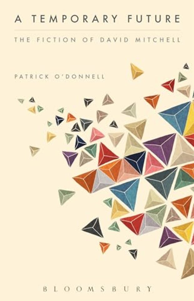 A Temporary Future: The Fiction of David Mitchell