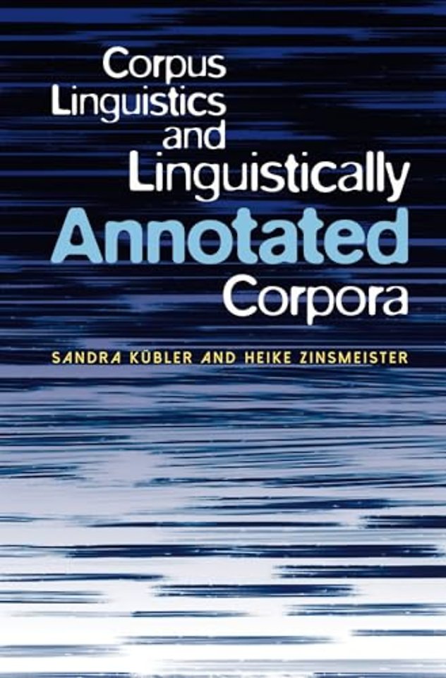 Corpus Linguistics and Linguistically Annotated Corpora