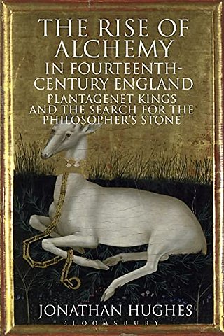 The Rise of Alchemy in Fourteenth-Century England