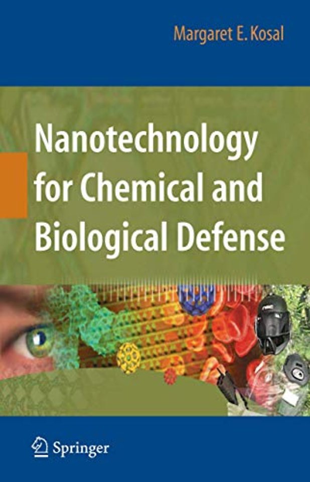 Nanotechnology for Chemical and Biological Defense