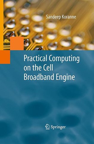 Practical Computing on the Cell Broadband Engine