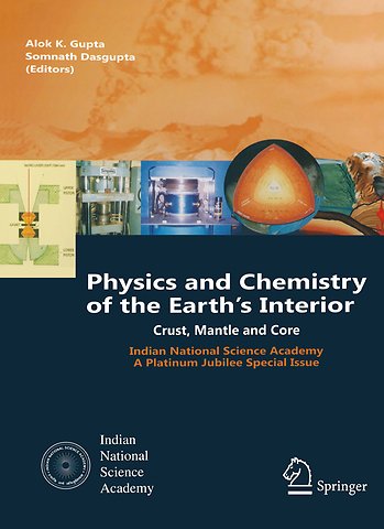 Physics and Chemistry of the Earth's Interior