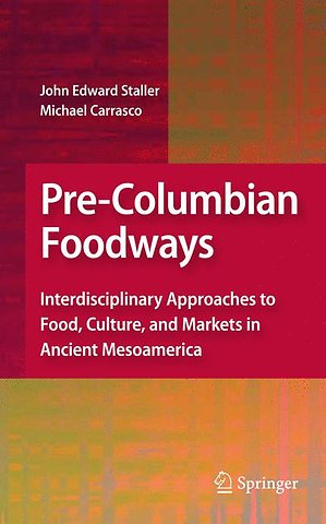 Pre-Columbian Foodways