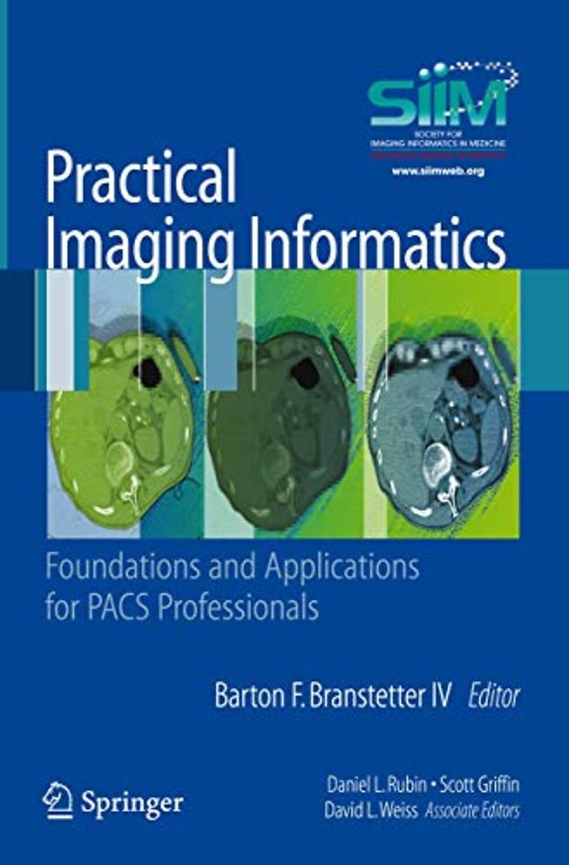 Practical Imaging Informatics
