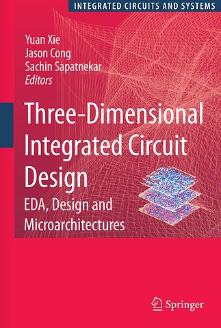 Three-Dimensional Integrated Circuit Design