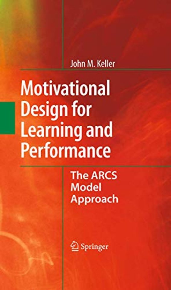 Motivational Design for Learning and Performance