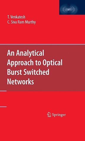 An Analytical Approach to Optical Burst Switched Networks