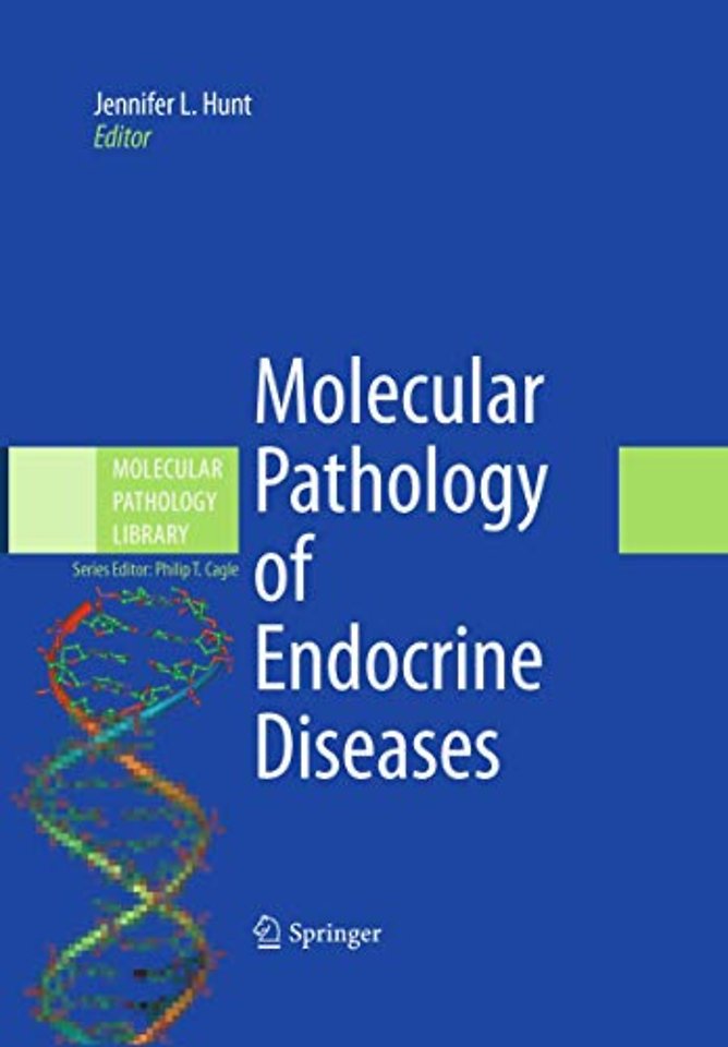 Molecular Pathology of Endocrine Diseases
