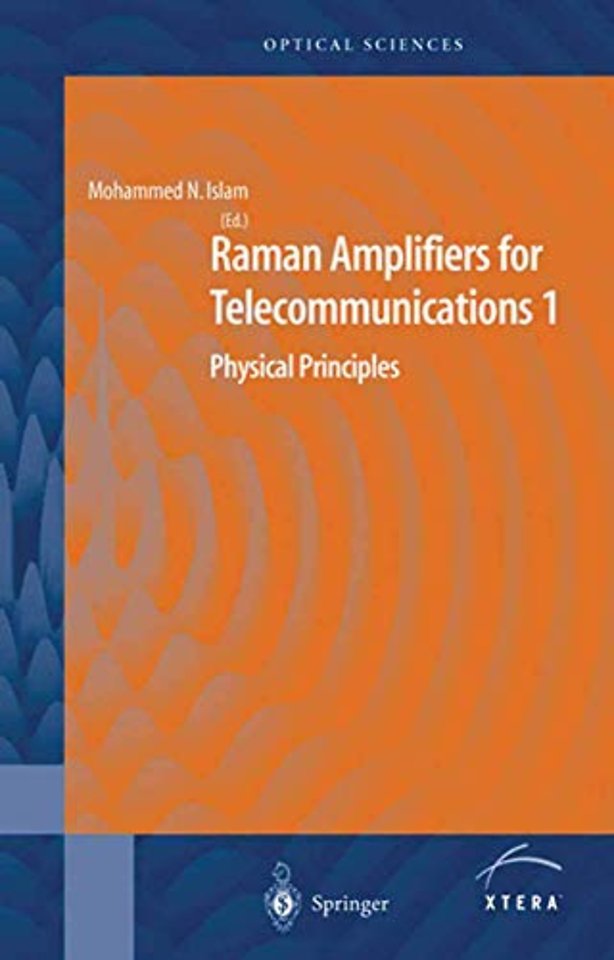 Raman Amplifiers for Telecommunications 1