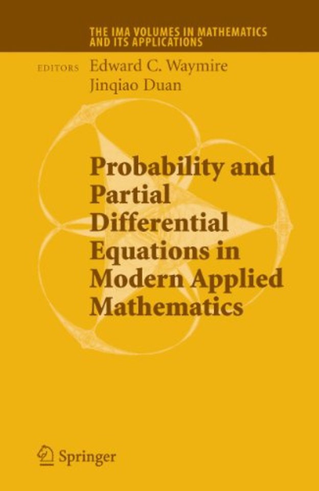 Probability and Partial Differential Equations in Modern Applied Mathematics