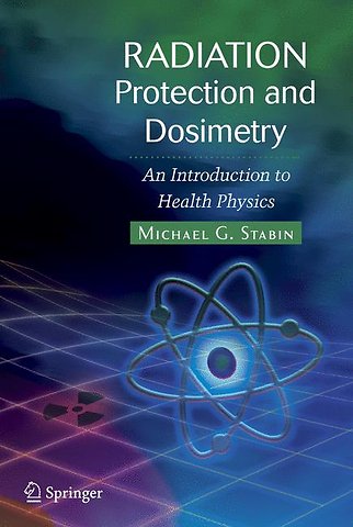 Radiation Protection and Dosimetry