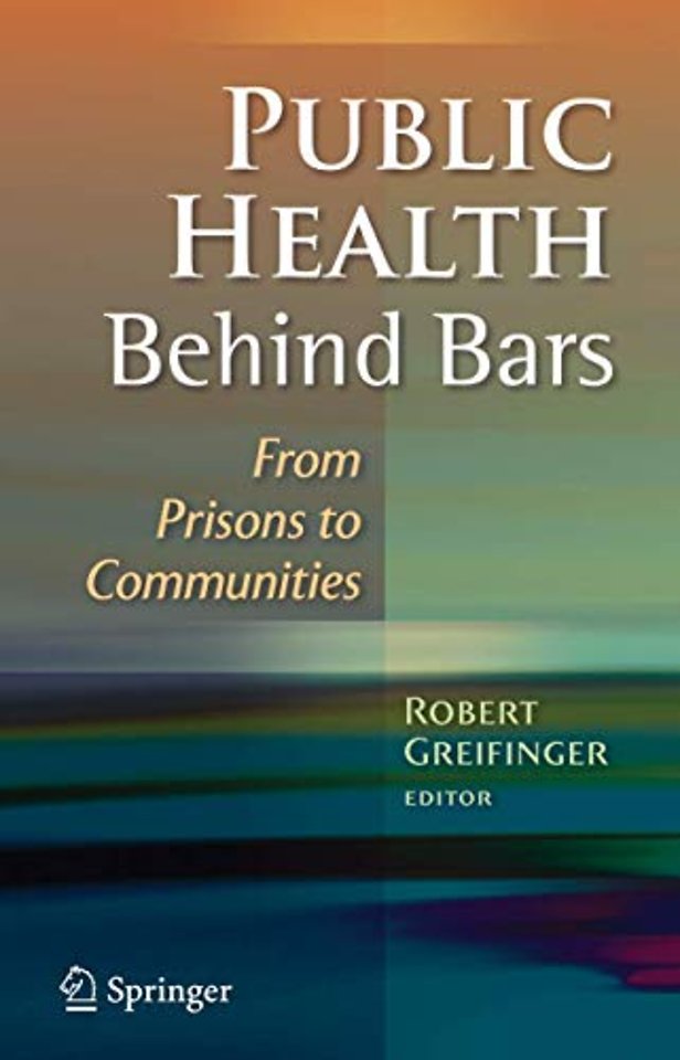Public Health Behind Bars