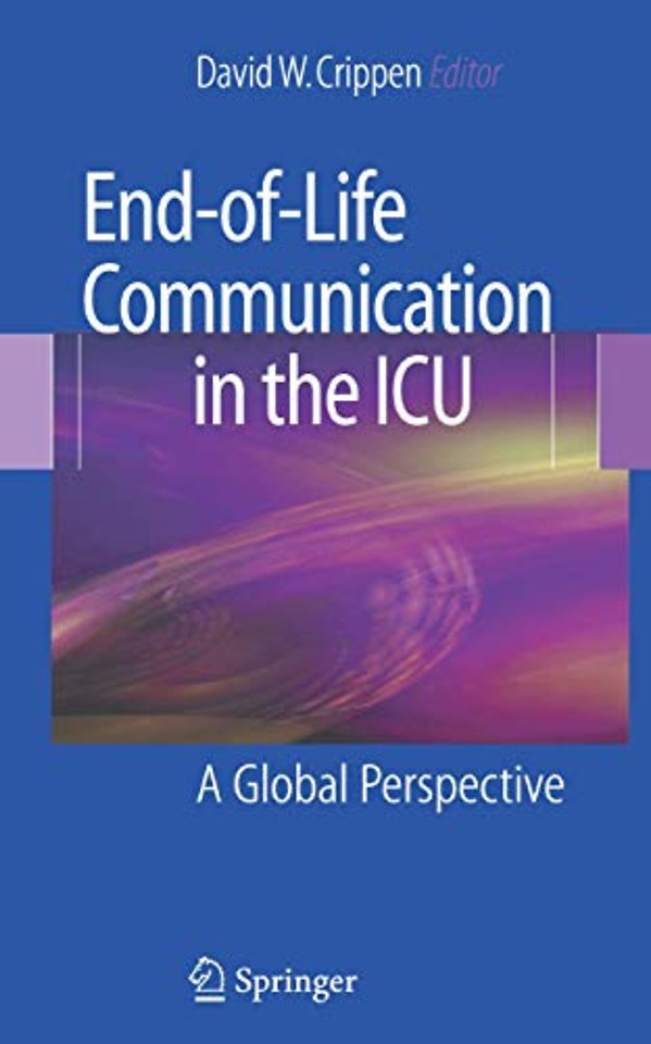 End-of-Life Communication in the ICU