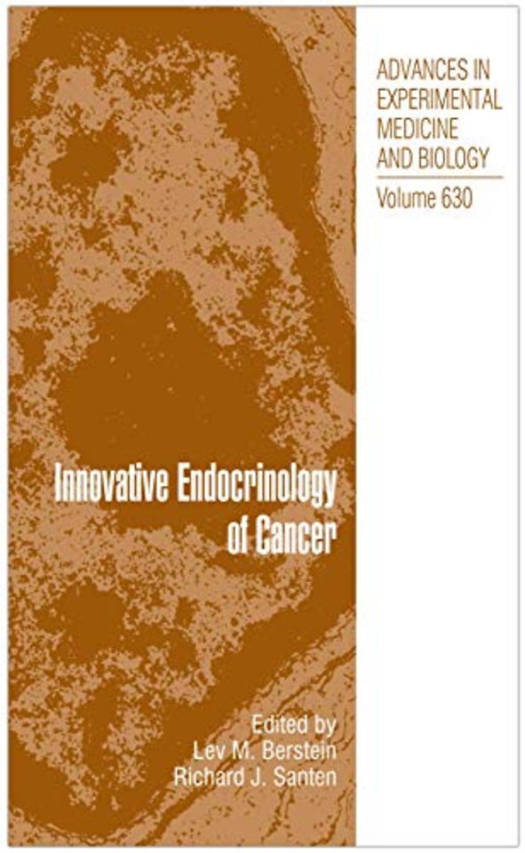 Innovative Endocrinology of Cancer