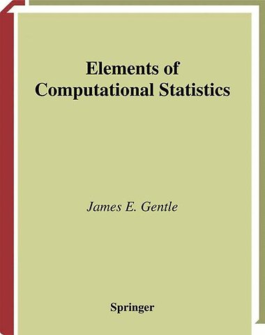 Elements of Computational Statistics