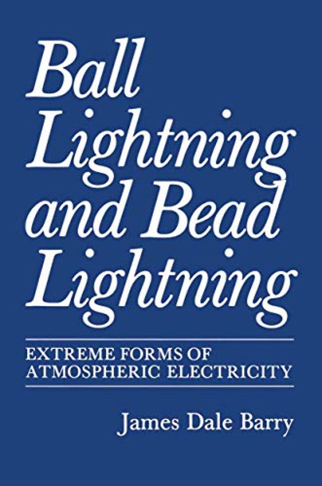 Ball Lightning and Bead Lightning