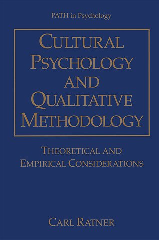 Cultural Psychology and Qualitative Methodology