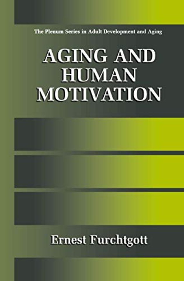 Aging and Human Motivation