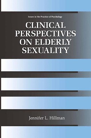 Clinical Perspectives on Elderly Sexuality