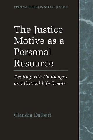 The Justice Motive as a Personal Resource