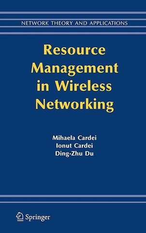 Resource Management in Wireless Networking