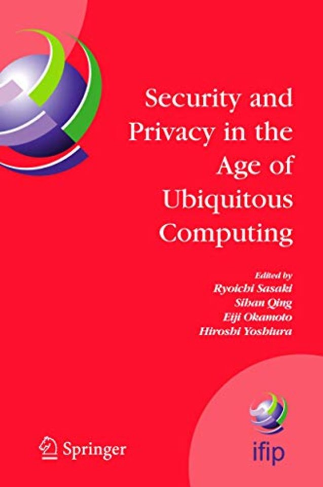 Security and Privacy in the Age of Ubiquitous Computing