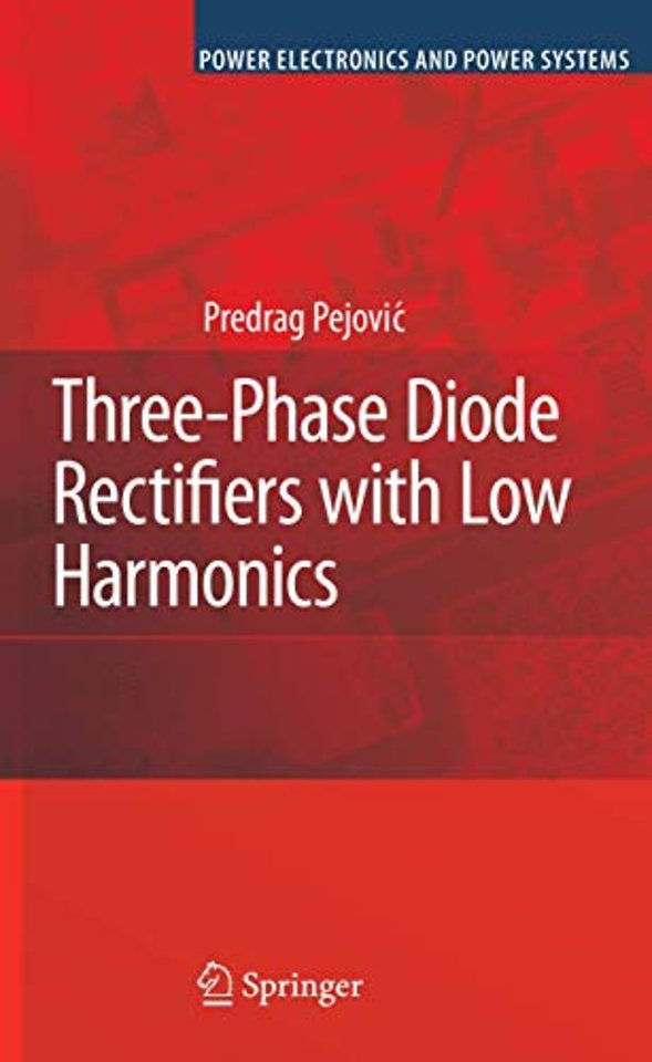 Three-Phase Diode Rectifiers with Low Harmonics